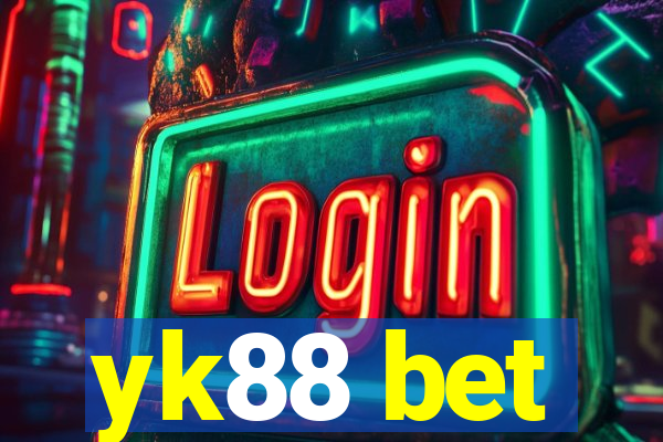 yk88 bet